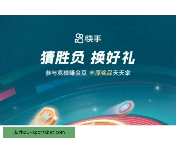 世界杯竞猜胜负挑战赛开启,赢取丰厚奖品,尽享激烈赛事竞猜乐趣 世界杯竞猜胜负挑战赛开启,赢取丰厚奖品,尽享激烈赛事竞猜乐趣